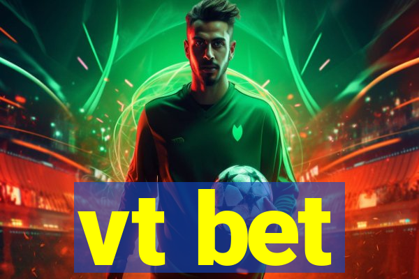 vt bet